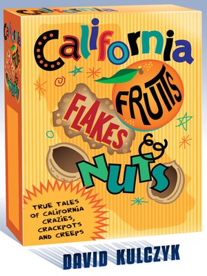 cover image of California Fruits, Flakes, and Nuts